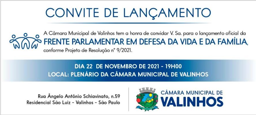 Lançamento da Frente Parlamentar em Defesa da Vida e da Família